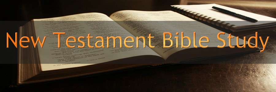 New Testament Bible Study - Eternal Evangelism