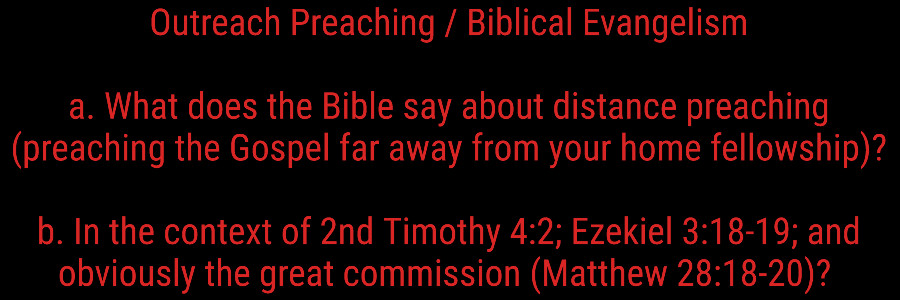 Outreach Preaching - Biblical Evangelism