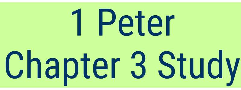 1-peter-chapter-3-study-eternal-evangelism