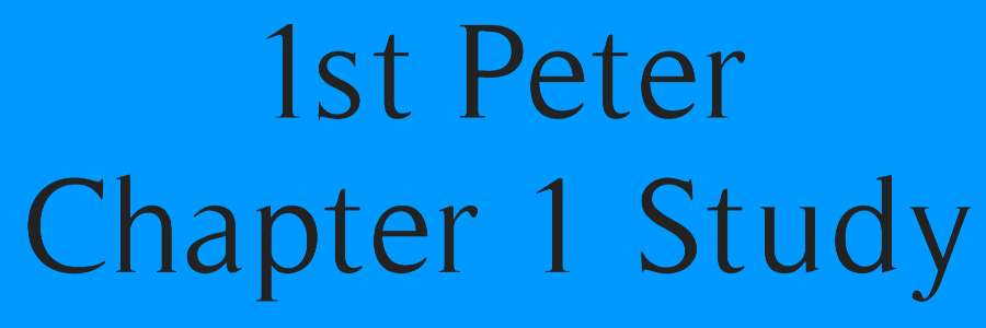 1st-peter-chapter-1-study-eternal-evangelism