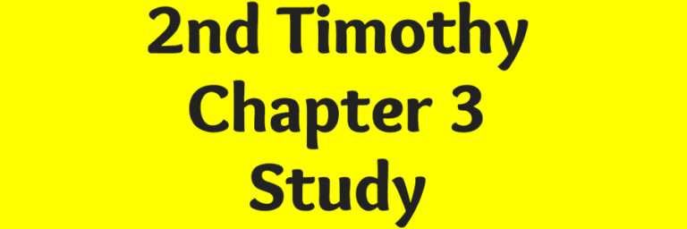 2nd Timothy Chapter 3 Study - Eternal Evangelism