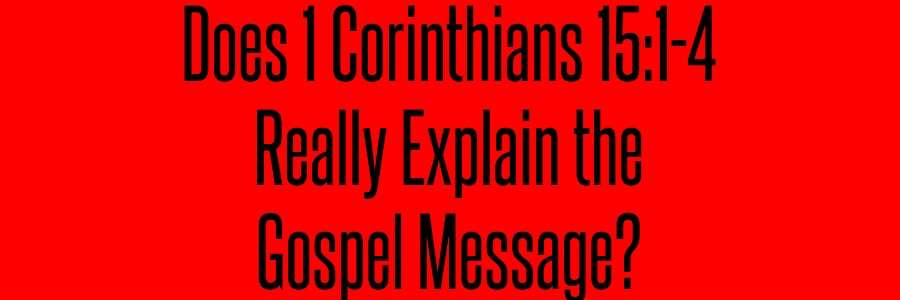 1 Corinthians 15:1-4