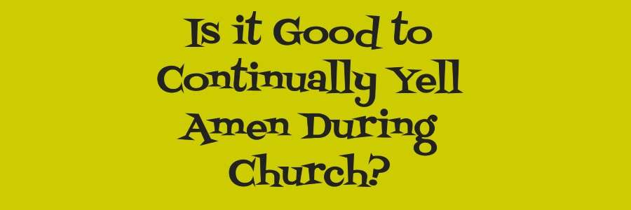 Yell Amen