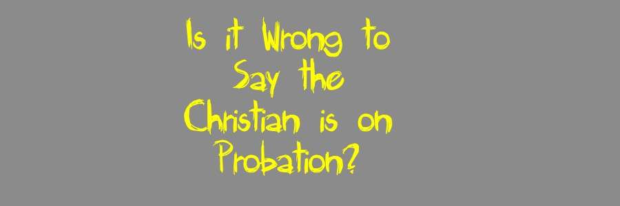 probation
