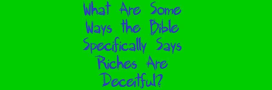 riches
