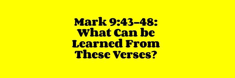 Mark 9:43