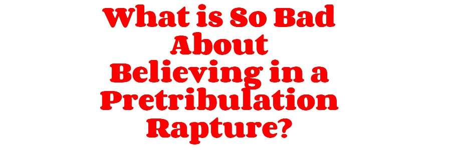 Pretribulation Rapture